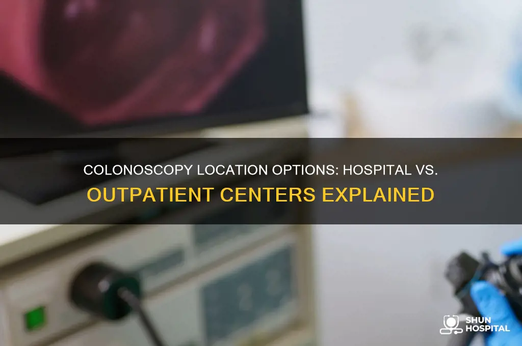 does a colonoscopy have to be done in a hospital