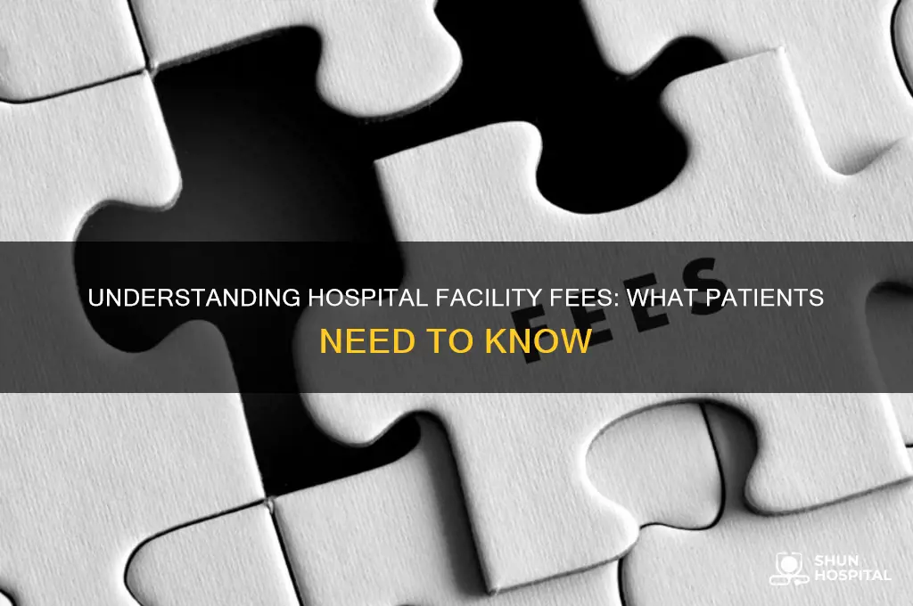 does a hospital facility fee