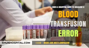 Blood Transfusion Errors: Hospital Disclosure Obligations and Patient Rights