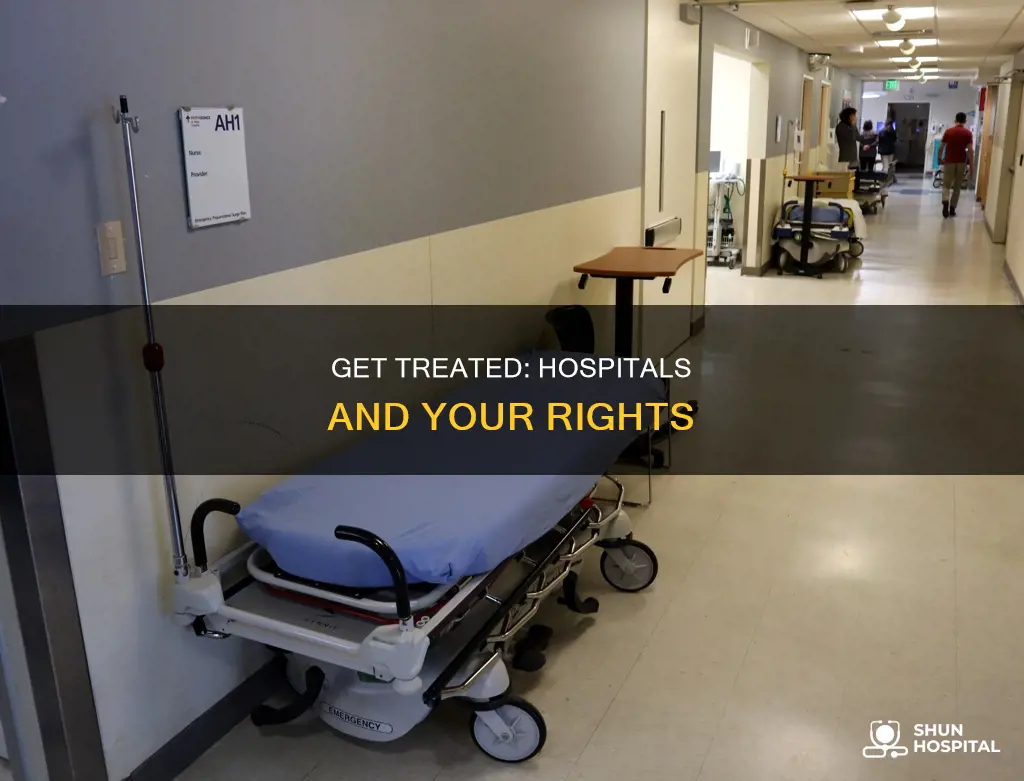 does a hospital have to treat you