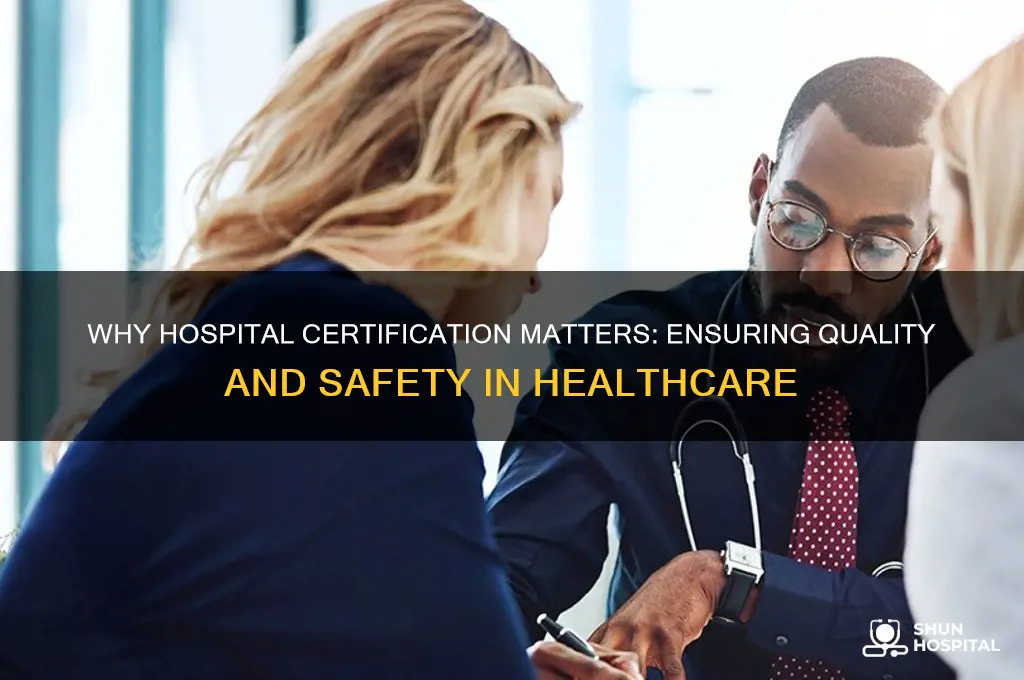 does a hospital need certification