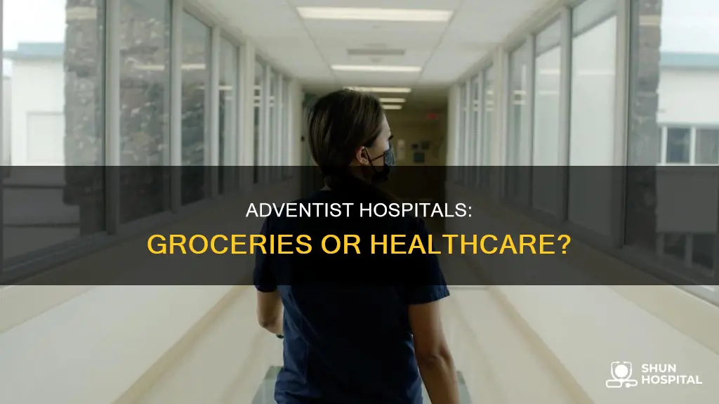 does adventist hospitals have a grocery storoy
