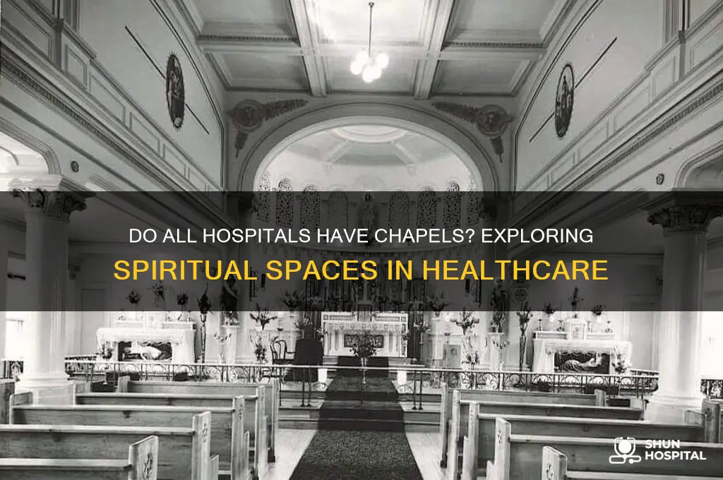 does all hospitals have chaples