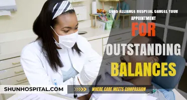 Does Alliance Hospital Cancel Appointments for Unpaid Balances?