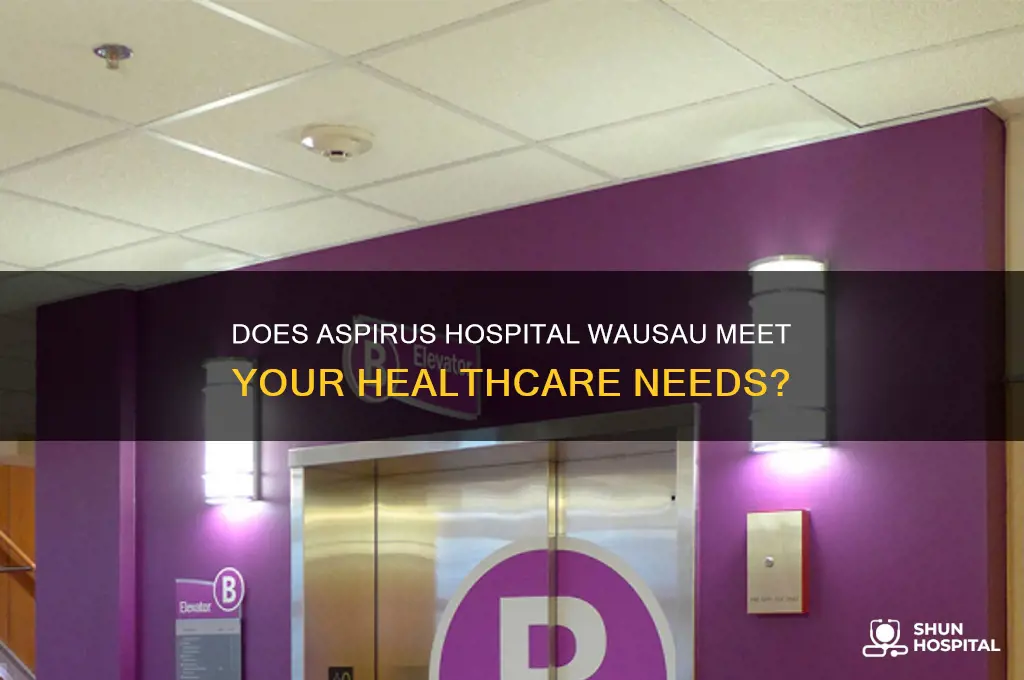 does aspirus hospital wausau