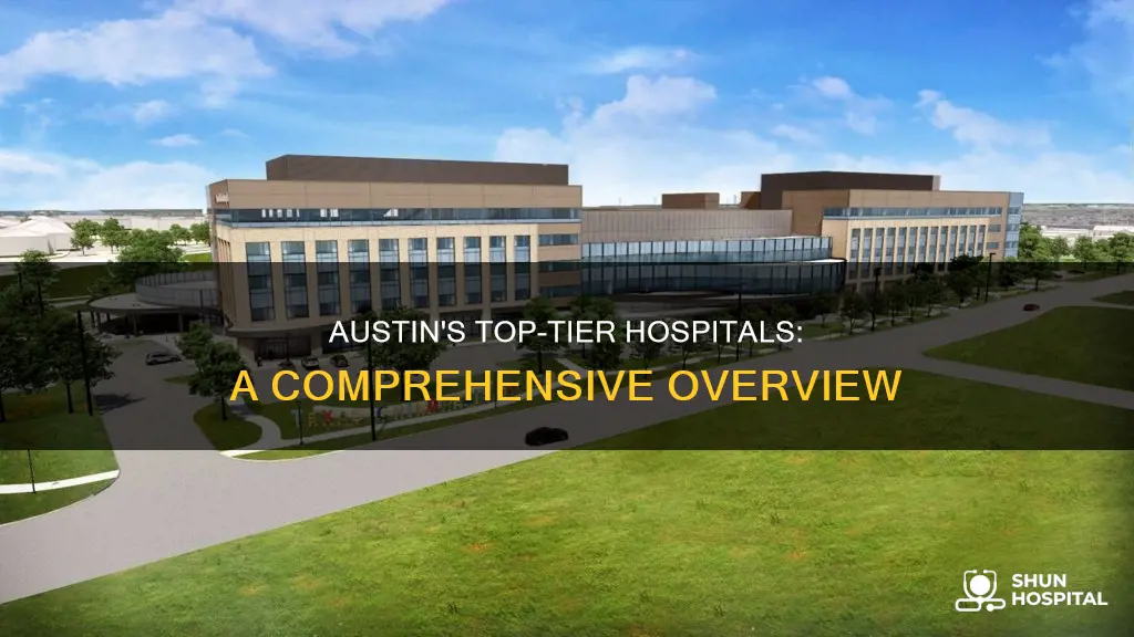 does austin tx have class a hospitals