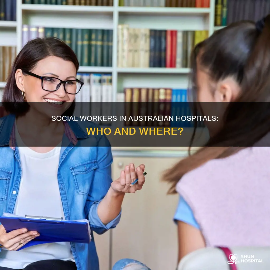 does australia have social workers in hospitals