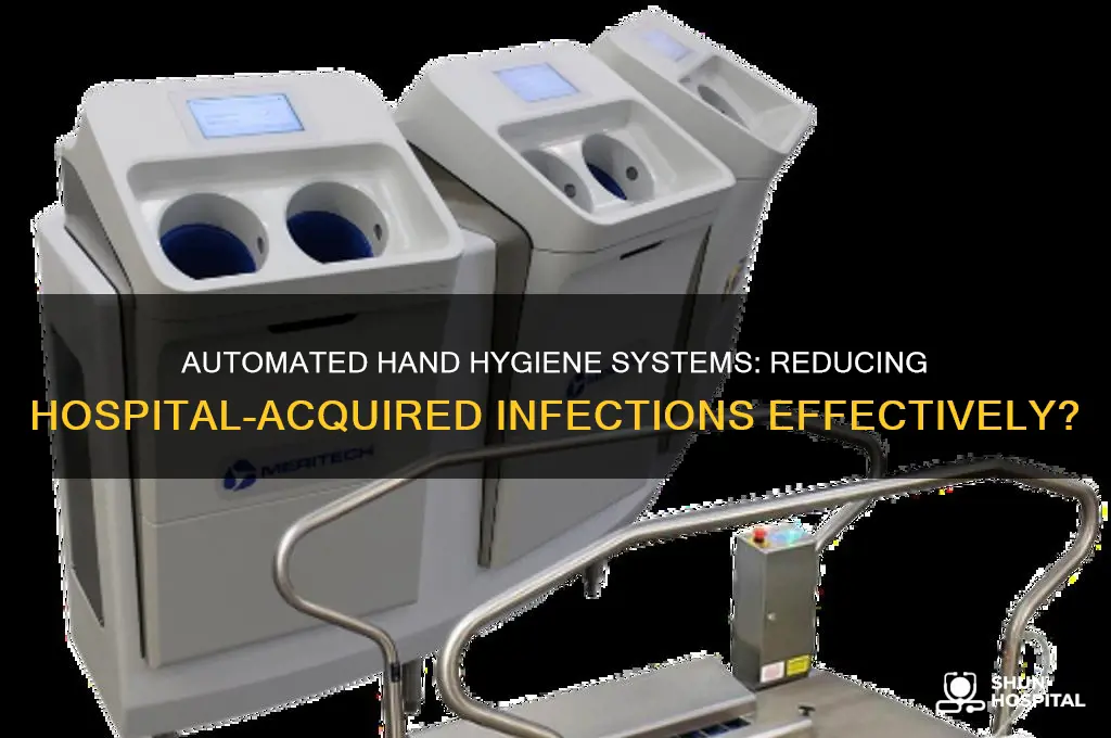 does automated hand hygiene systems help with hospital acquired infections
