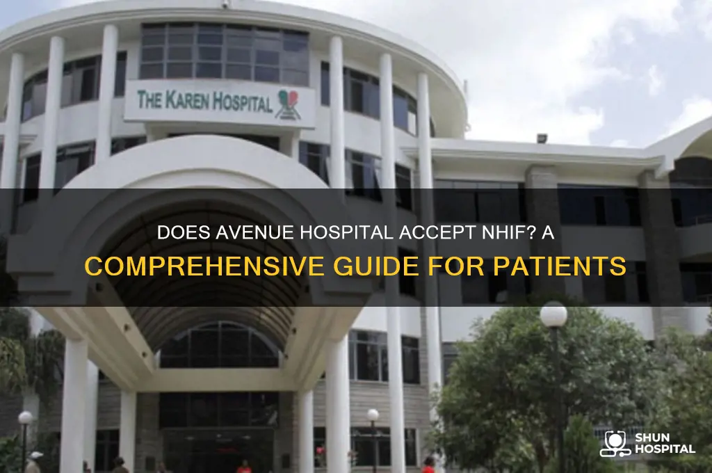 does avenue hospital accept nhif