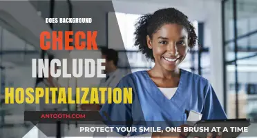 Do Background Checks Include Hospitalizations? What You Need to Know