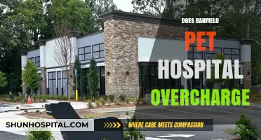 Is Banfield Pet Hospital Overcharging? Uncovering the Cost Concerns