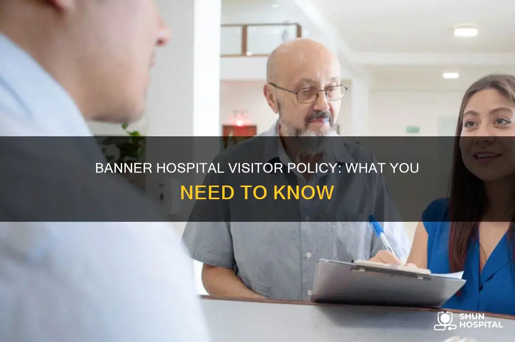 does banner hospital allow visitors