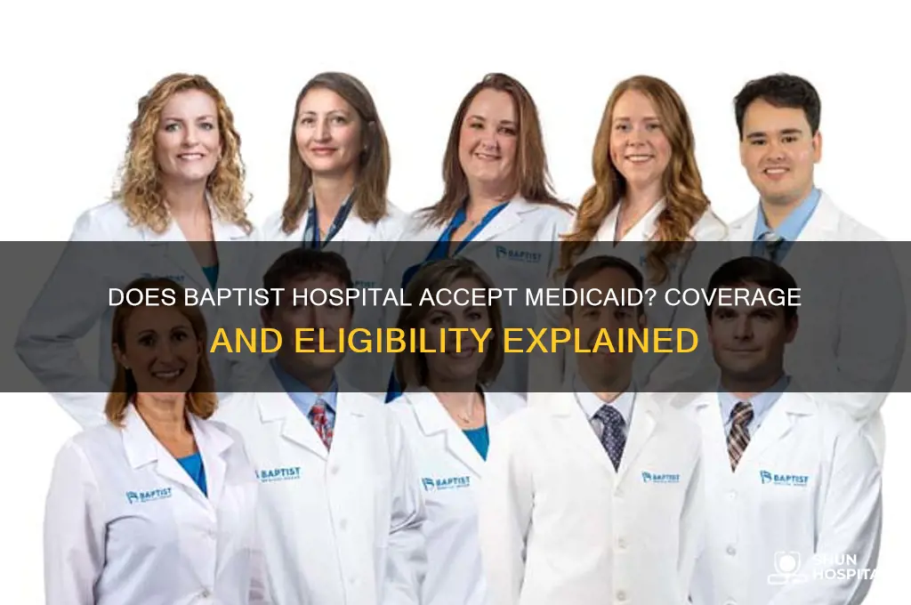 does baptist hospital accept medicaid