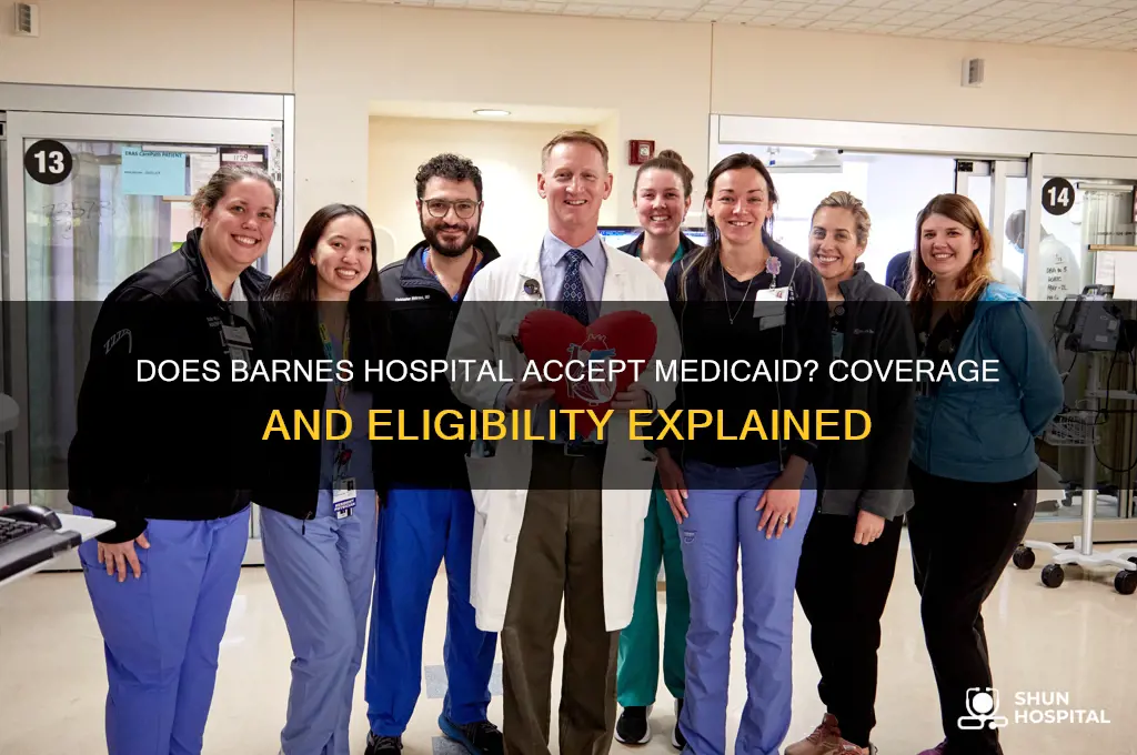 does barnes hospital accept medicaid