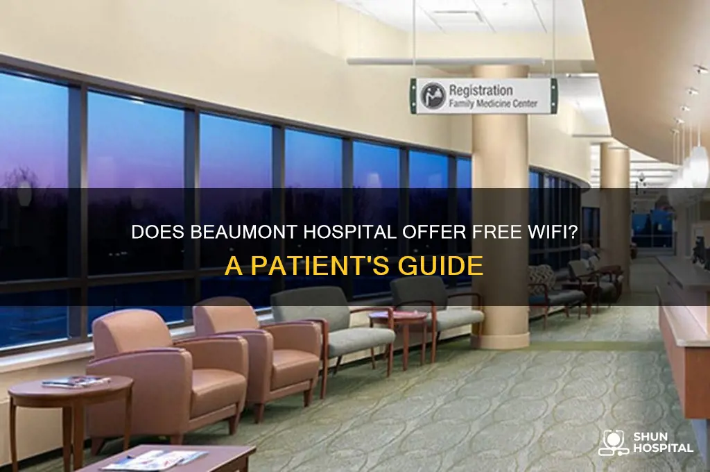 does beaumont hospital have wifi