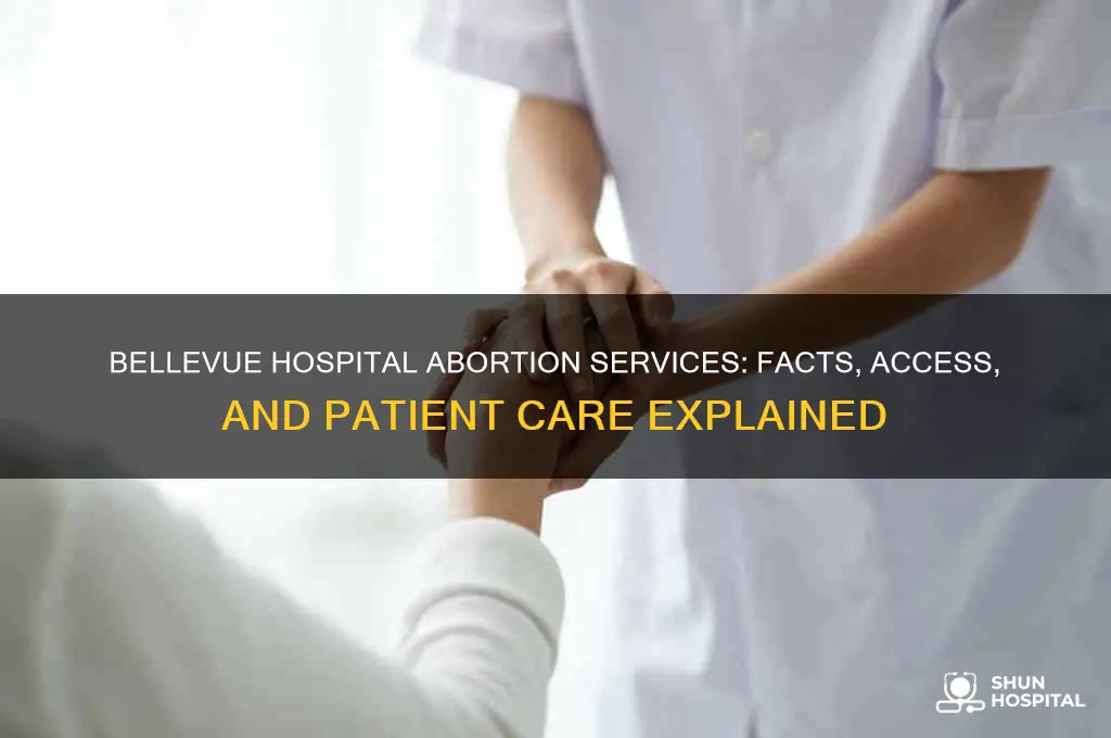 does bellevue hospital do abortions
