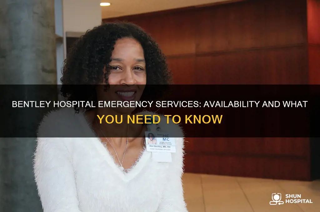 does bentley hospital have emergency