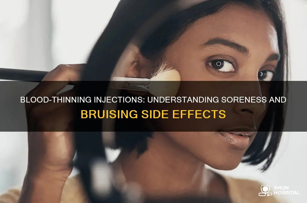 does bloodthining injections at the hospital cause soreness and bruising