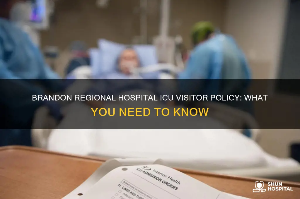 does brandon regional hospital allows visitor in the icu