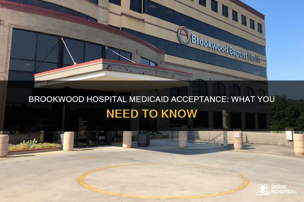 does brookwood hospital accept medicaid