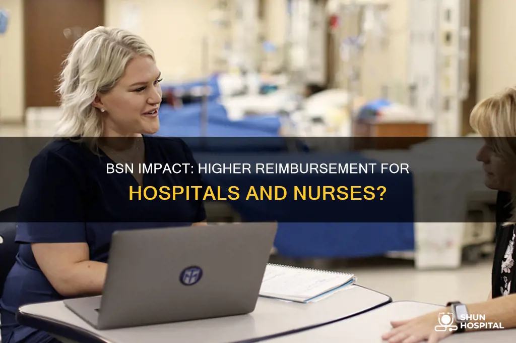 does bsn equal to higher reimbursement for hospital allnurses