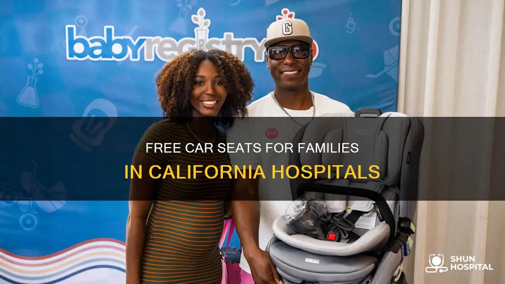 does california hospital give out car seats