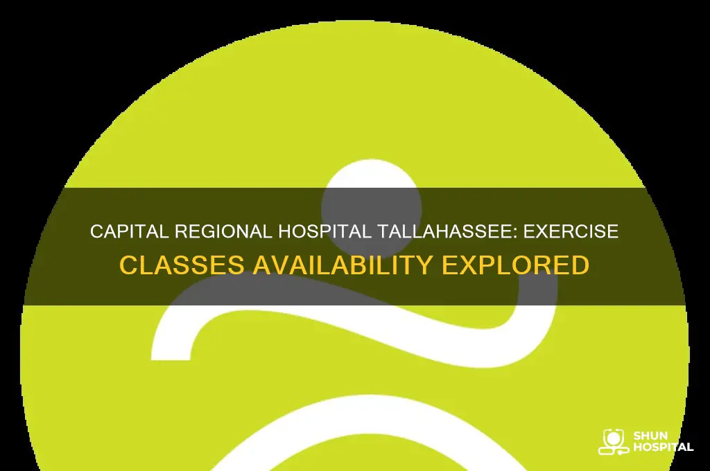 does capital regional hospital in tallahassee florida offer exercise classes
