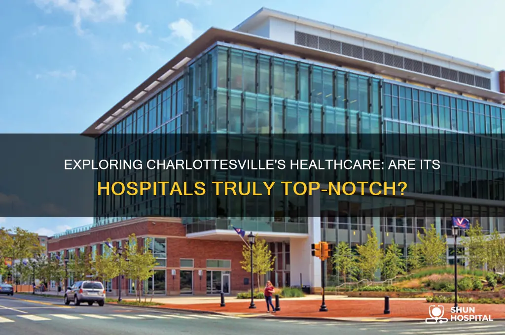 does charlottesville have good hospitals