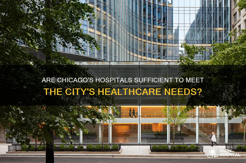 does chicago have enough hospitals