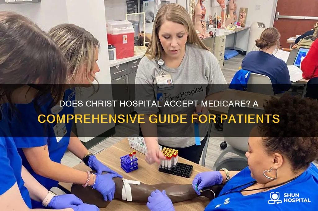 does christ hospital accept medicare