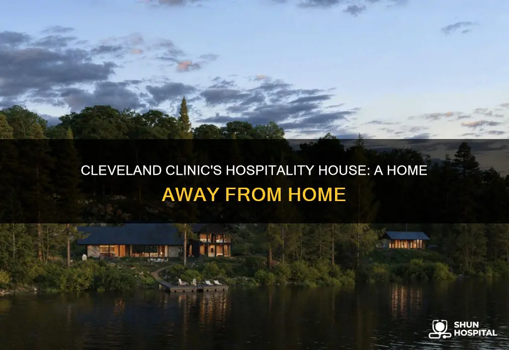 does cleveland clinic have a hospitality house