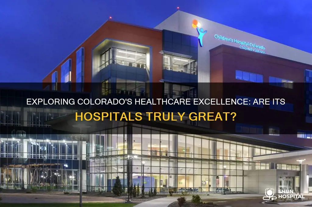 does colorado have great hospitals