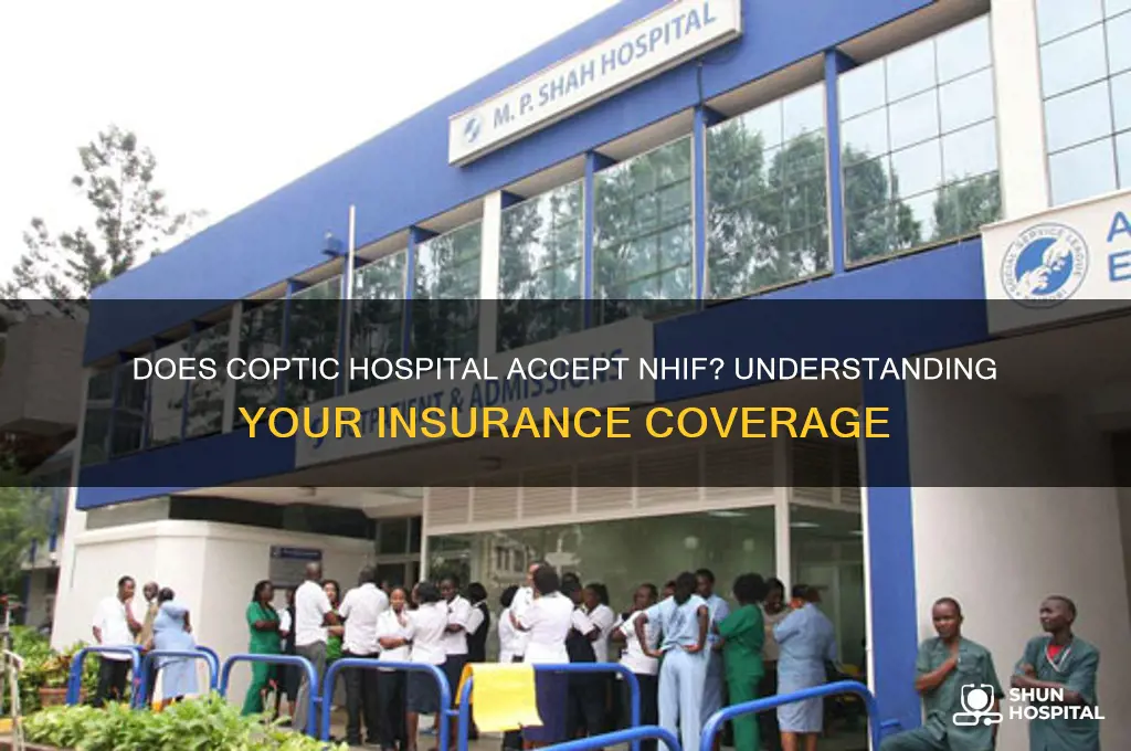 does coptic hospital accept nhif