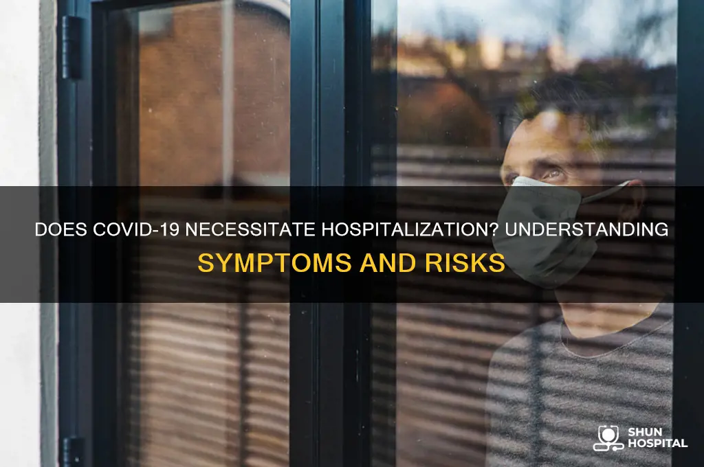 does corona require hospitalization