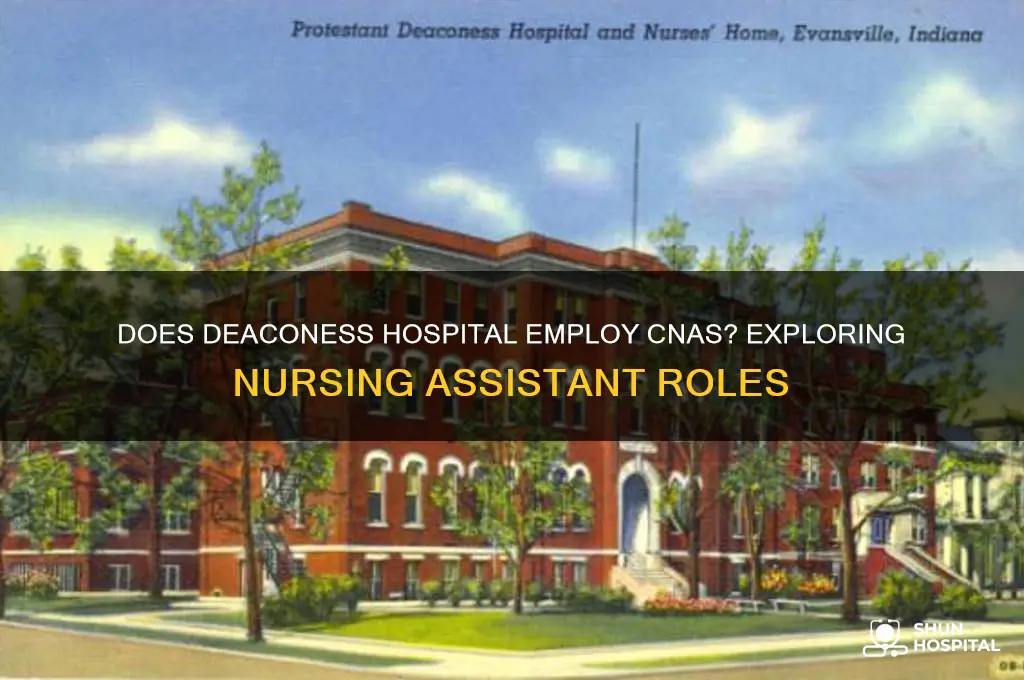 does deaconess hospital have cna