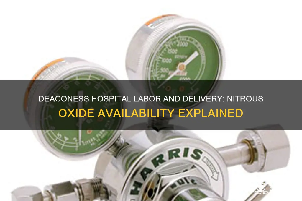 does deaconness hospital labor and delivery offer nitrous oxide