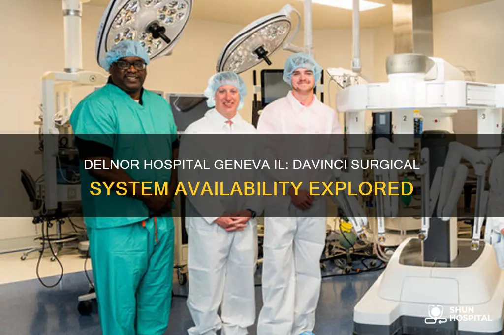 does delnor hospital geneva il have a davinci machine
