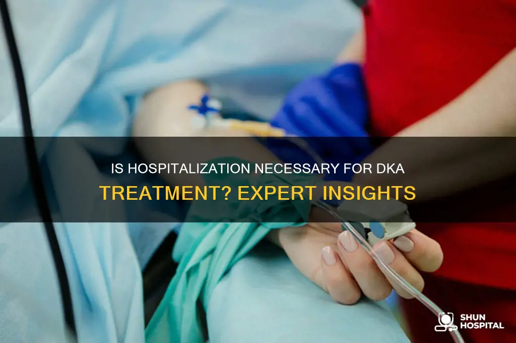 does dka require hospitalization
