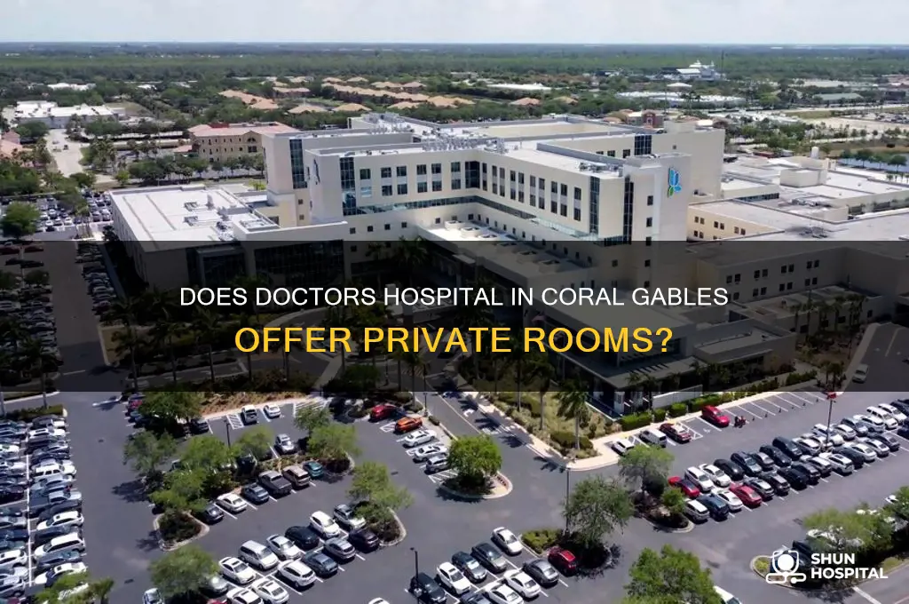 does doctors hospital in coral gables private rooms 4