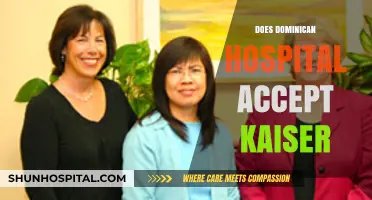 Does Dominican Hospital Accept Kaiser Insurance? A Comprehensive Guide
