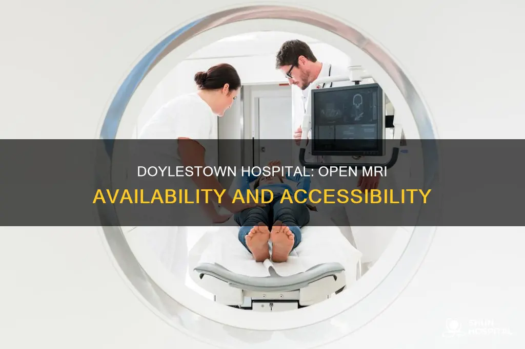 does doylestown hospital have an open mri