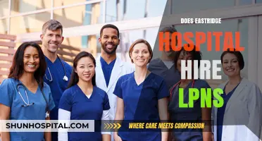Does Eastridge Hospital Hire LPNs? Exploring Employment Opportunities