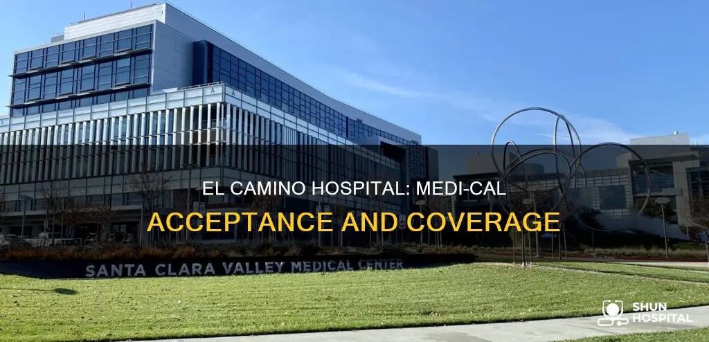 does el camino hospital accept medi cal