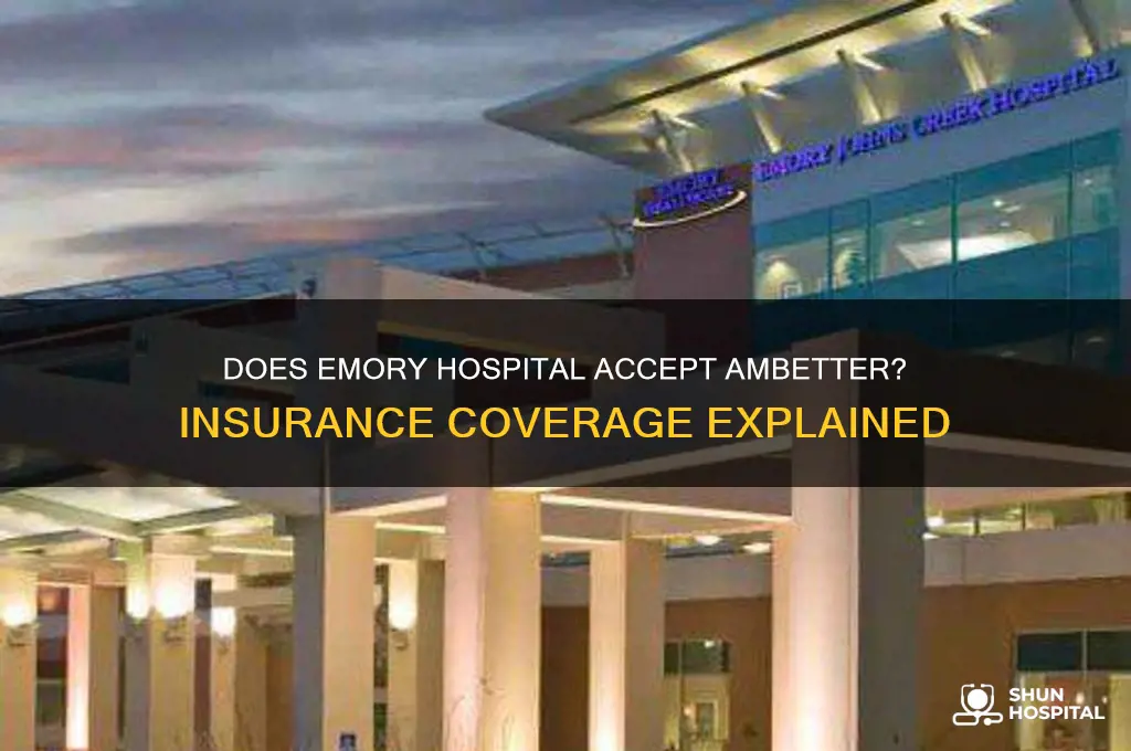 does emory hospital accept ambetter