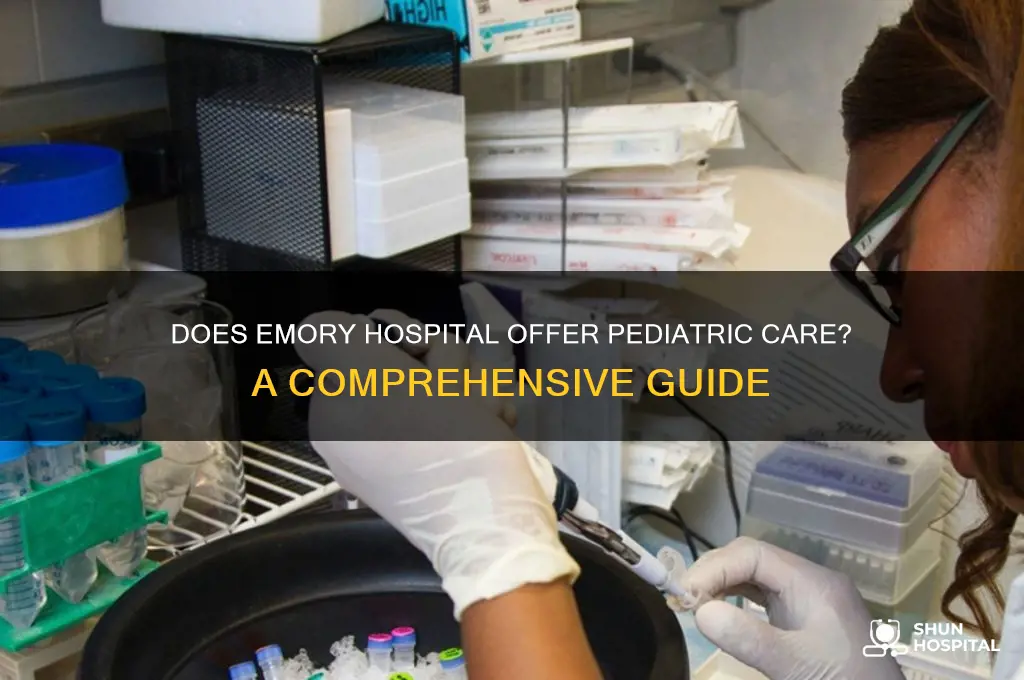 does emory hospital do pediatrics