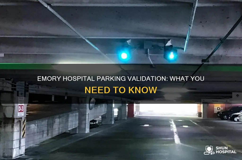 does emory hospital validate parking