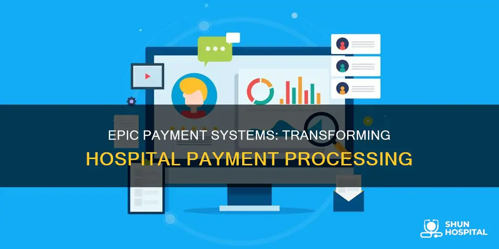 does epic provides payment systems for hospitals
