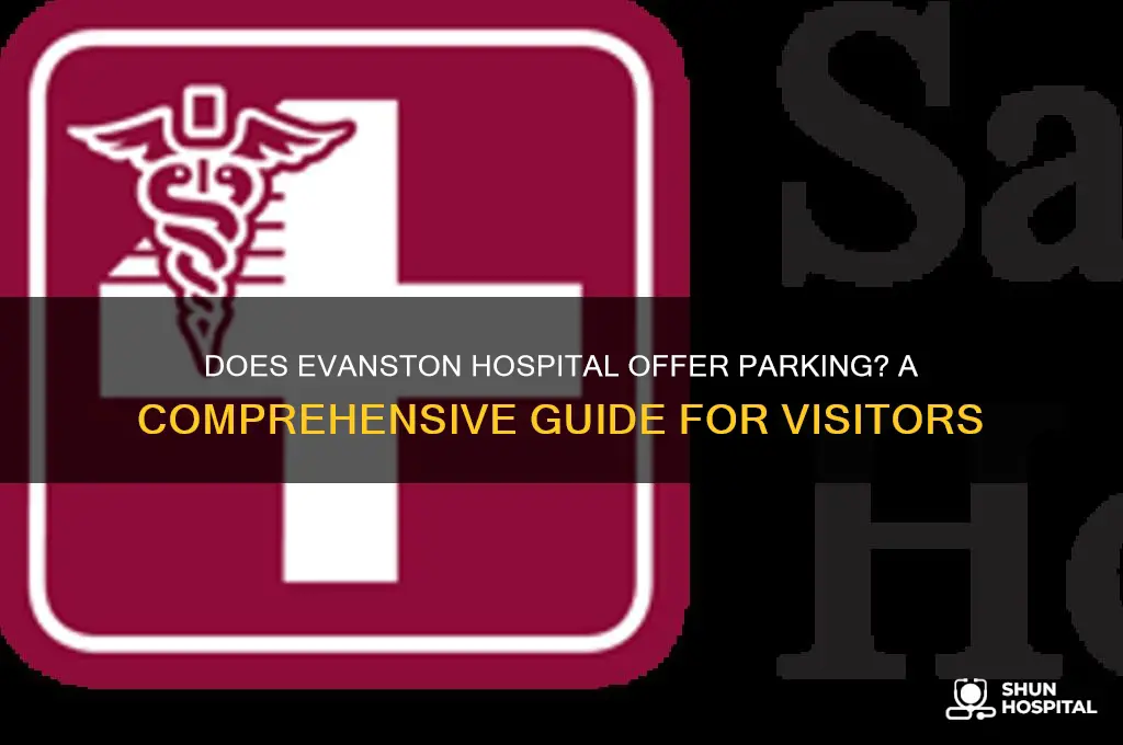 does evabston hospital have parking