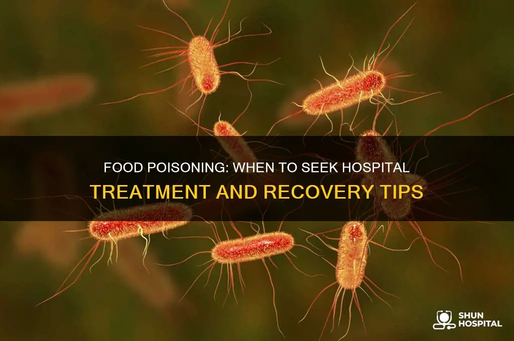does food poisoning require hospital