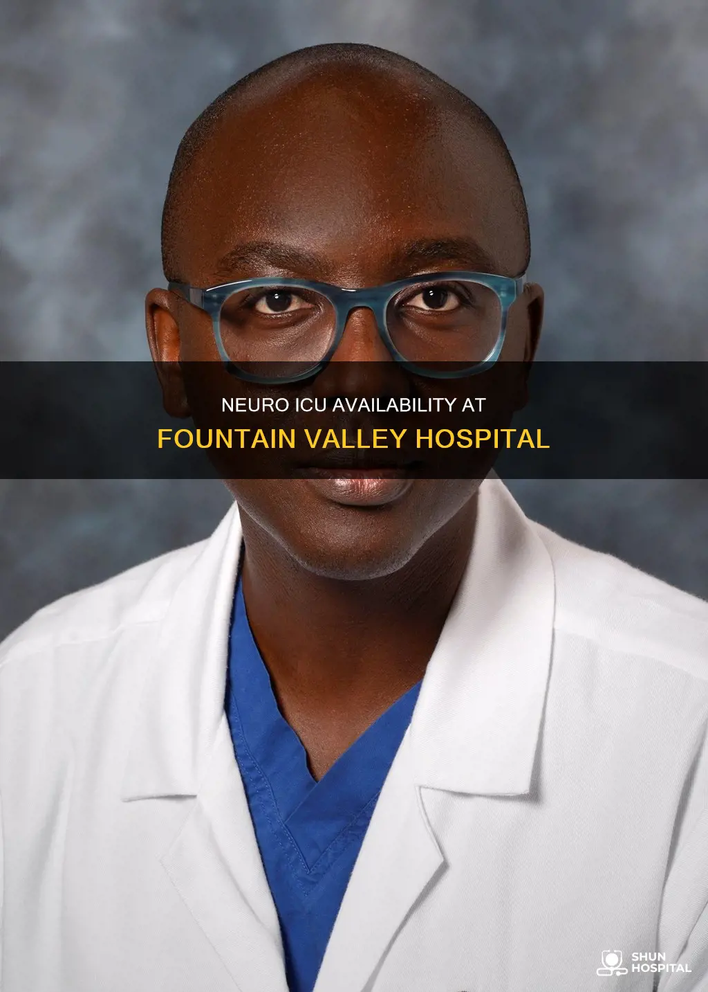 does fountain valley hospital have neuro icu